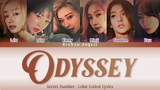 Secret Number - Odyssey [Color Coded Lyrics] Sub Han/Rom/Eng/Indo