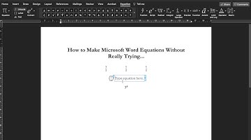 How to Use Microsoft Equation Editor Without Really Trying