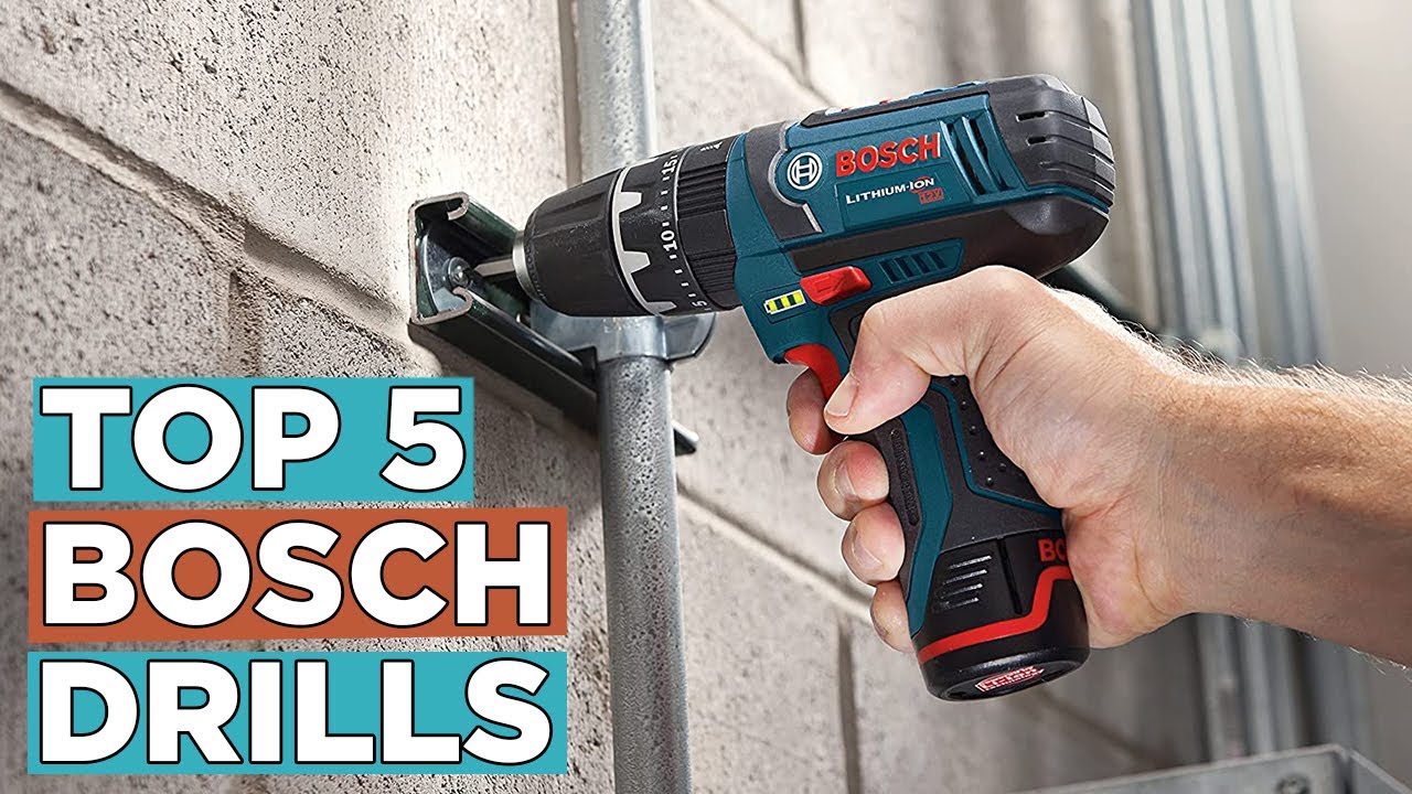 Top 5 Best Bosch Drills - YouTube