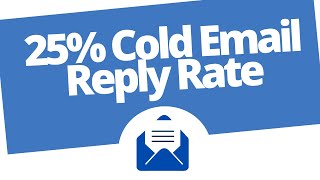 How To Get A 25% Reply Rate To Your Cold Emails As A Recruiter