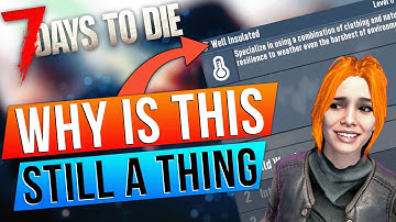 These Are The Most Useless Skills In 7 Days to Die 1.1