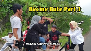 Muksin albawah semekot ' Becine bute part 3 '  Semekot dikejar mantan istri#komedi#muksinsemekot