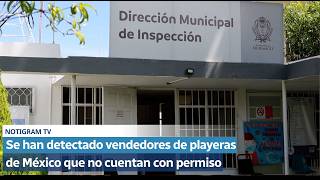 Se han detectado vendedores de playeras de México que no cuentan con permiso