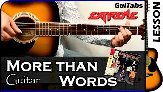 How to play MORE THAN WORDS ❤ - Extreme / GUITAR Lesson 🎸 / GuiTabs N°024 A