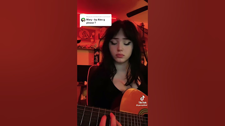 Mary - by Alex g cover on guitar #tiktok #tiktokvideo #guitar #fyp #fyptiktok #viral
