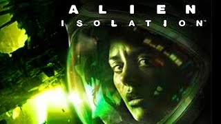Alien Isolation - Страшные моменты -  #1