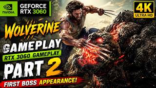 WOLVERINE RTX 3060 Gameplay Part 2 ⚔️ FIRST BOSS APPEARANCE! 🔥 X-Men Origins Wolverine PC 4K