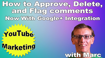 How to Approve YouTube Comments With New Google+ Commenting