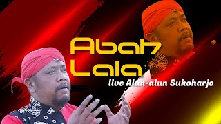 Download lagu (( live )) ABAH  LALA  OJO DIBANDING-BANDINGKE  di Alun-alun Sukoharjo bersama CallistaTV