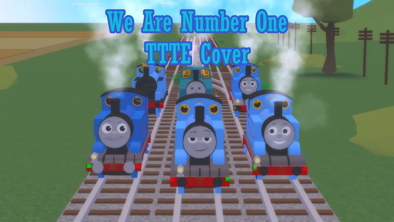 We Are Number One but it's poorly sung by a bunch of Thomas's