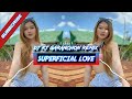 Superficial love tiktok remix  dj rj garanchon remix