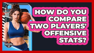 How Do You Compare Two Players
