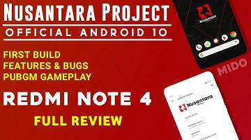 Nusantara Project 1.0 Official First Build For Redmi Note 4 | Bugs & Features | PUBGM Gameplay | A10