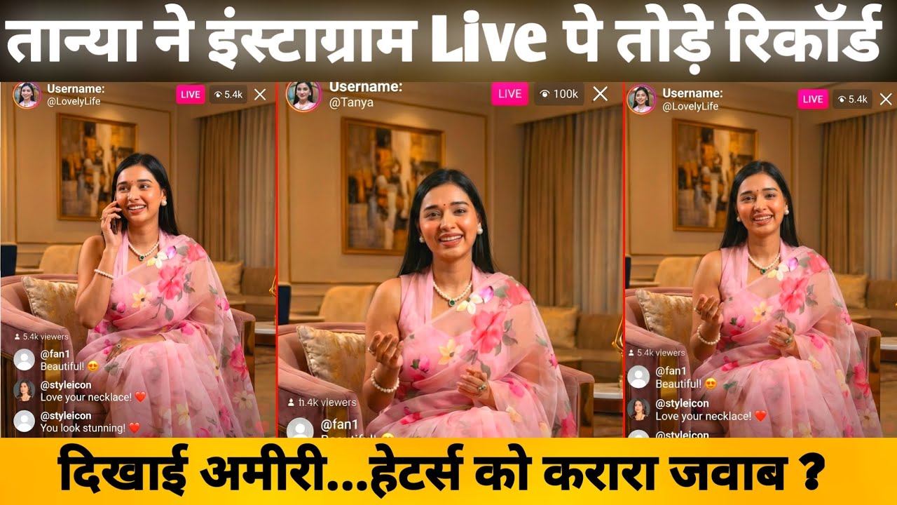 Tanya Mittal Breaks Records on Instagram Live | A Strong Reply to Haters