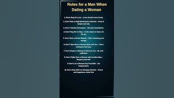 10 Rules Every Man Should Follow When Dating a Woman