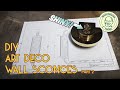 DIY ART DECO WALL SCONCES (THAT'S A WALL LIGHT FITTING) Part 2
