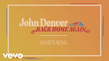 John Denver - Annie's Song (Official Audio)