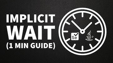 How to Use Implicit Wait (1 Minute Guide) | Selenium + Java