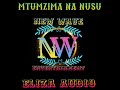 MTUMZIMA_NA_NUSU=ELIZA AUDIO