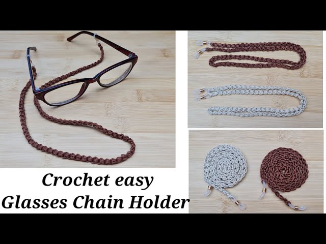 Crochet Easy Glasses Chain Holder 