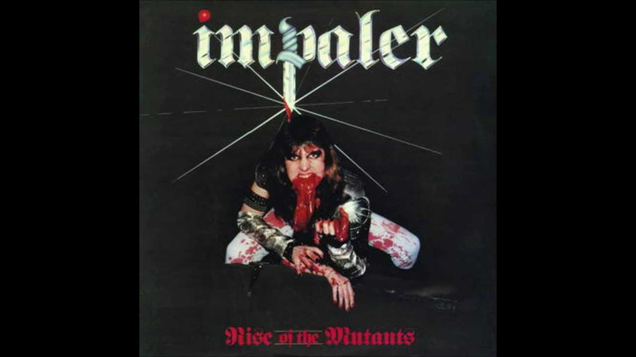 Impaler - Rise Of The Mutants (full EP) 1985