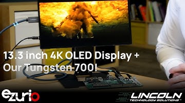 13.3 inch 4K OLED Display + our Tungsten700 SMARC - with Lincoln Technology Solutions