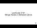 LeetCode 2181: Merge Nodes in Between Zeros