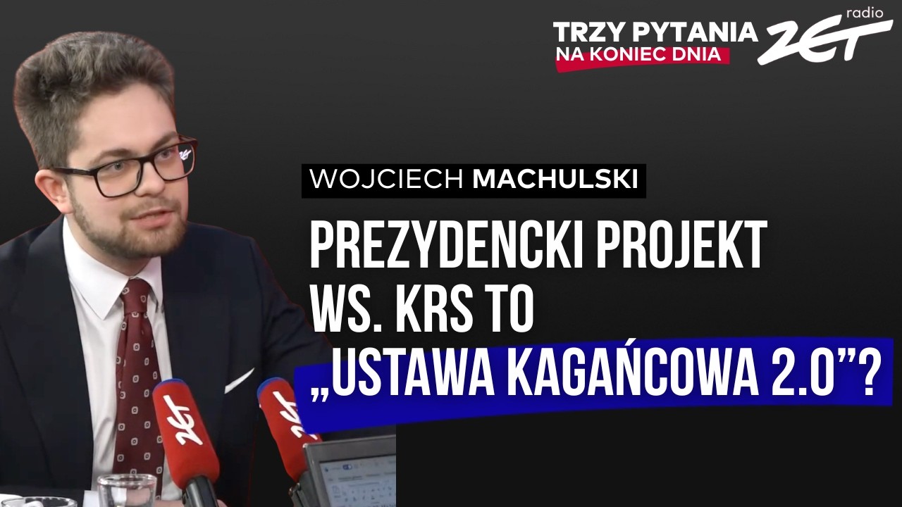 Nowy projekt prezydenta pogłębi bitwę o sądy? Wojciech Machulski w Trzy pytania na Koniec Dnia