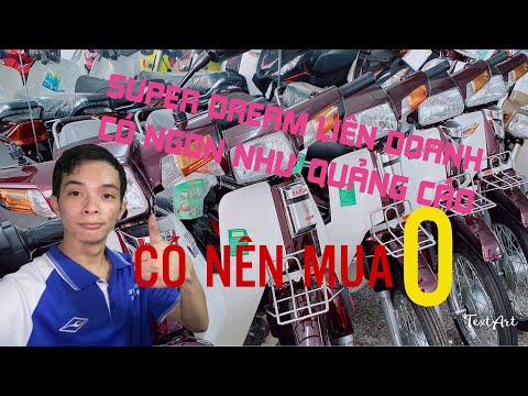 Video Super Dream Liên Doanh Có Ngon Như Quảng Cáo Rỳ Viêu... - youtube