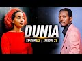 DUNIA Season 2 Épisode 21 
