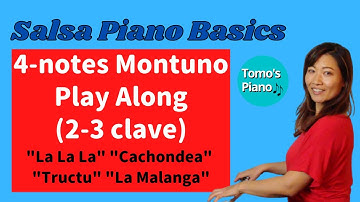 4 notes Montuno Play Along (2-3 clave) - Salsa Piano Basics