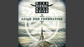 Video thumbnail of "Asian Dub Foundation - Hovering"