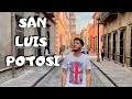 SAN LUIS POTOSÍ |Una ciudad encantadora