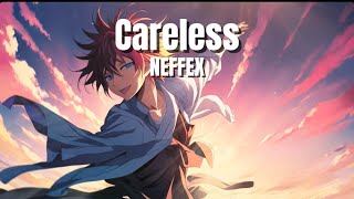 Nightcore  Careless neffex 1 Hour