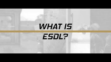 What is the ESDL?
