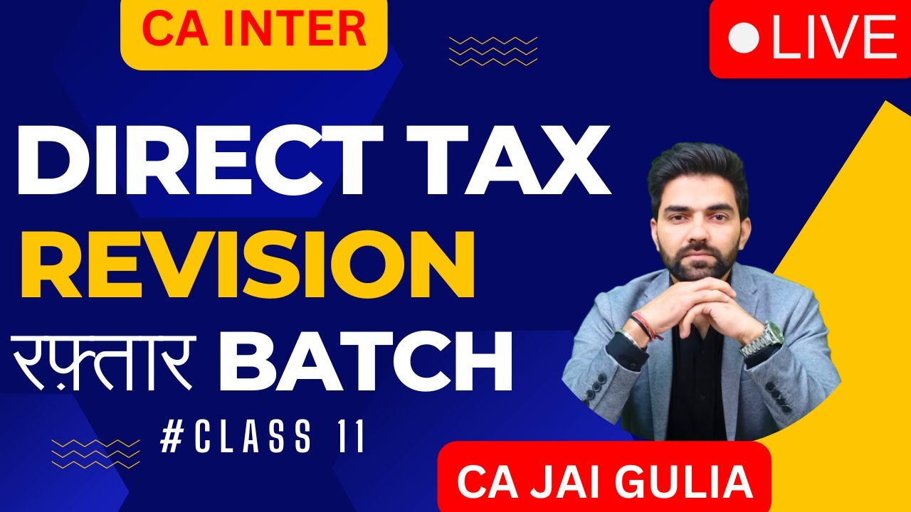 Class - 11 Other Sources Free Crash Course || CA INTER FREE TAX CLASS NOV 2023 || CA JAI GULIA