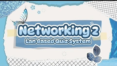 LAN-Based Quiz System using PHP, MySQL, and XAMPP | Networking 2 Project