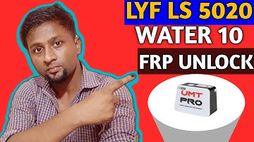 LYF WATER 10 (LS 5020) FRP UNLOCK UMT DONGLE%1000 SOLVE||