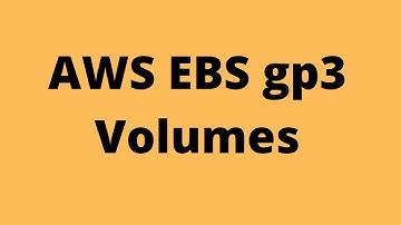 AWS EBS GP3 volume types | 20% savings over gp2 and performance independent of volume size
