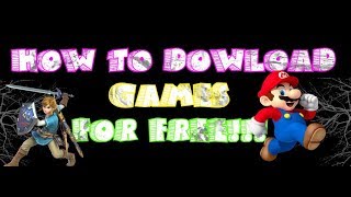 #HowTo |Download GAMES FOR FREE!!