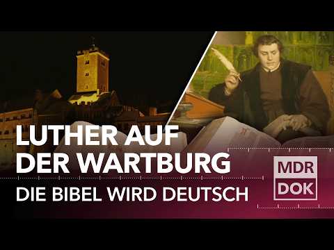 Der erste Bestseller der Geschichte: Luthers Bibel-Übersetzung und ihre Wirkung | REUPLOAD | MDR DOK