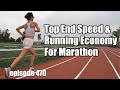 Top End Speed and Running Economy for Marathon #marathon #running #marathontraining