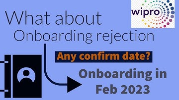 What about Onboarding in 2023 | Wipro Rejection after Onboarding batch 2022 and 2021 Turbo or elite?