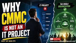 CMMC Is Not An IT Project