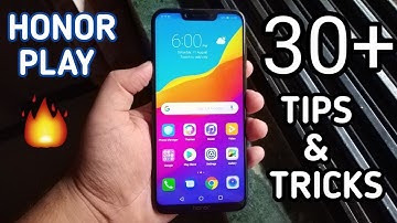 Honor Play Tips & Tricks - 30+ Features & Hidden Features [EMUI 8.2]