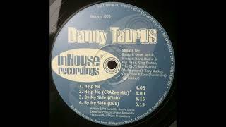 Danny Taurus - By My Side (Dub)
