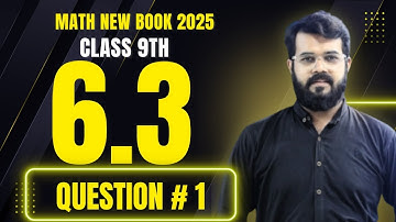 Class 9 Math Exercise 6.3 Question 1 complete | ex 6.3 Class q 1 class 9th maths | Unit 6 Maths