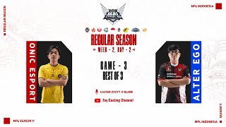 [Game - 3] ONIC ESPORTS vs ALTER EGO [MPL ID Season 11]