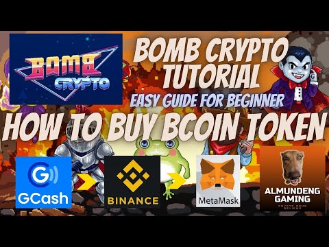 BOMB CRYPTO - HOW TO BUY BCOIN TOKEN(TAGALOG)