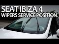 How to set wipers to service position Seat Ibiza MK4 (replace wiper blades)
